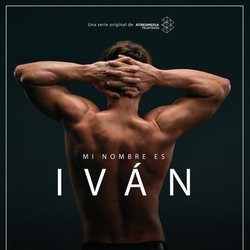 Iván, en un póster promocional de 'Toy Boy'