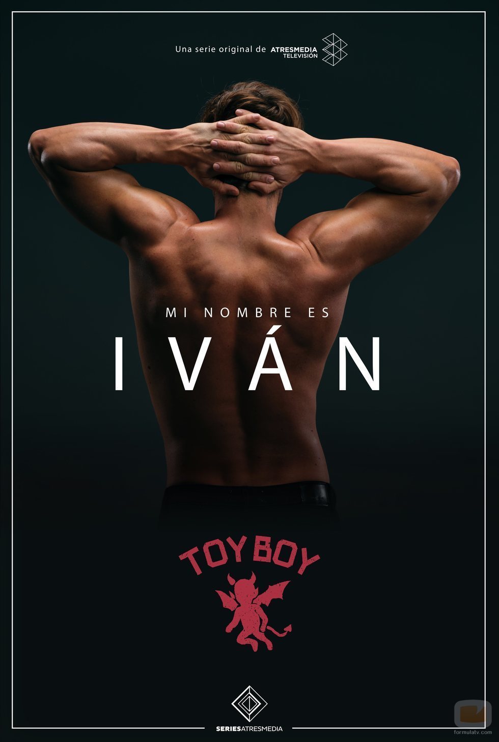 Iván, en un póster promocional de 'Toy Boy'