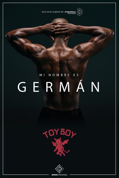 Germán, en un póster promocional de 'Toy Boy'