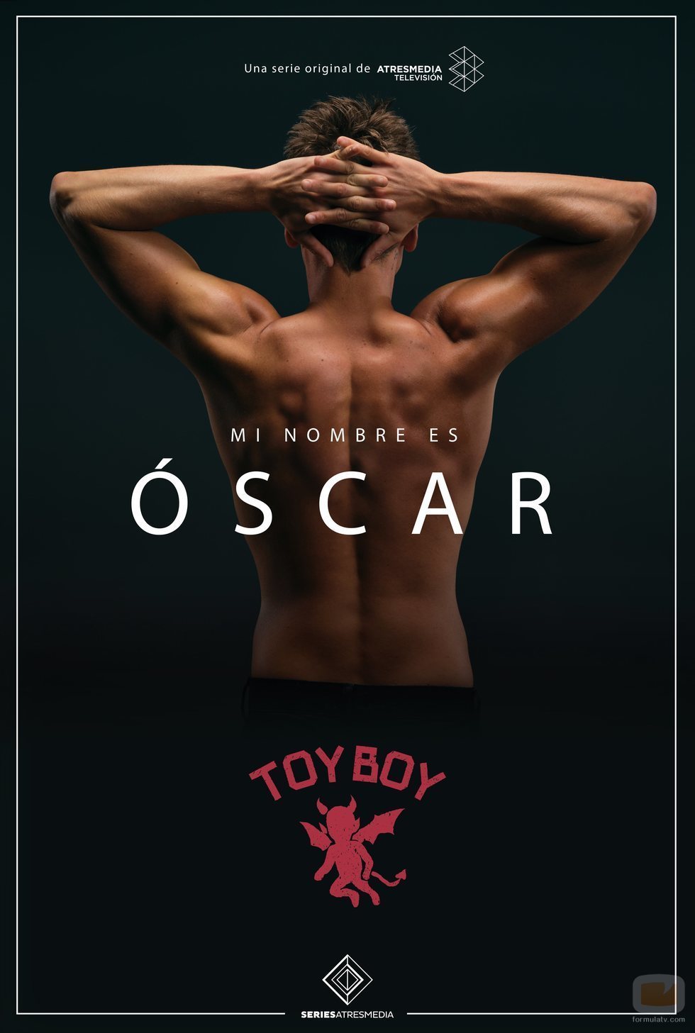 Óscar, en un póster promocional de 'Toy Boy'