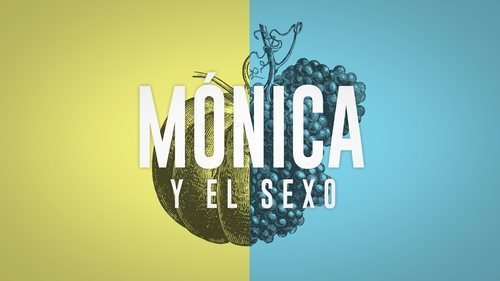 Logo de 'Mónica y el sexo'