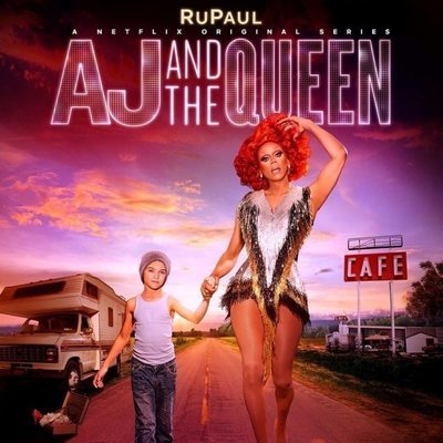 Póster de 'AJ and The Queen', la sitcom de Netflix con RuPaul