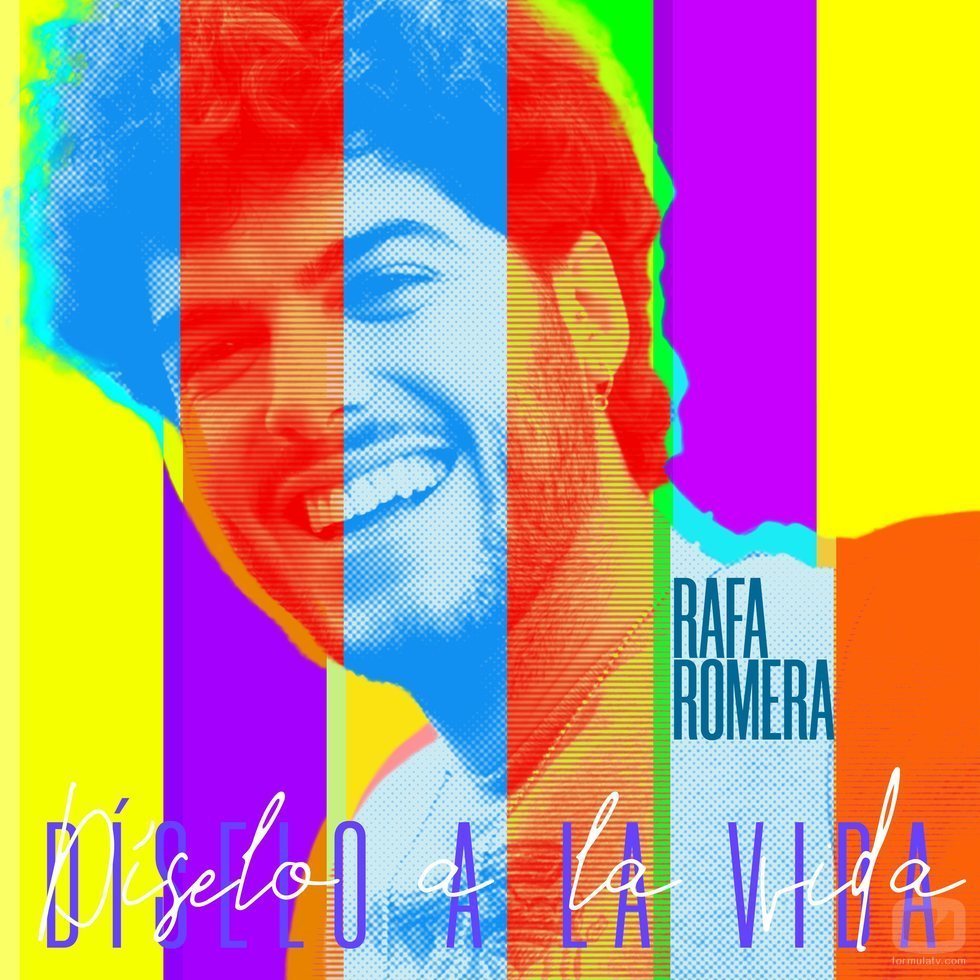 Portada de "Díselo a la vida", single de Rafa Romera ('OT 2020')