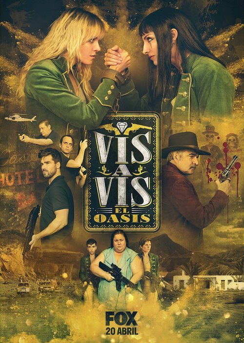 Póster oficial de 'Vis a vis: El oasis'