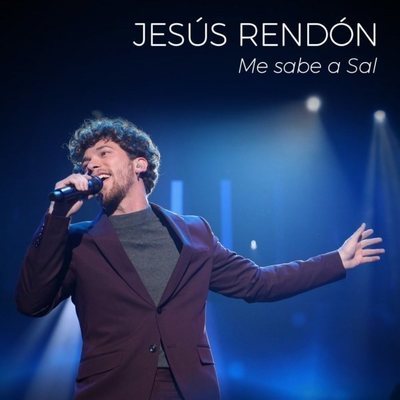 Portada del single de Jesús Rendón ('OT 2020'), "Me sabe a sal"