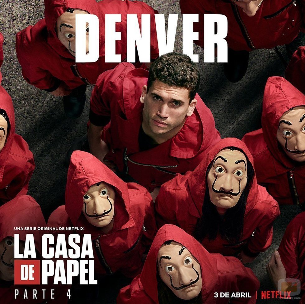Póster de Denver para la cuarta parte de 'La Casa de Papel'
