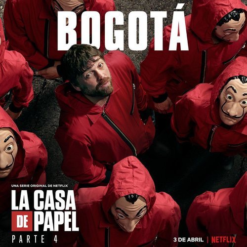 Póster de Bogotá para la cuarta parte de 'La Casa de Papel'