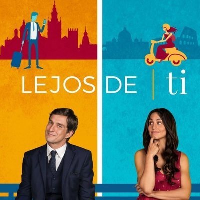Póster de 'Lejos de ti', la comedia de Mediaset