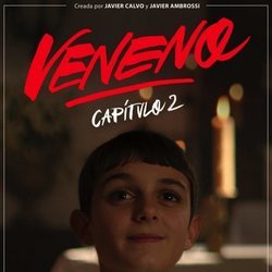 Póster de 'Veneno' con Guille Márquez como Joselito