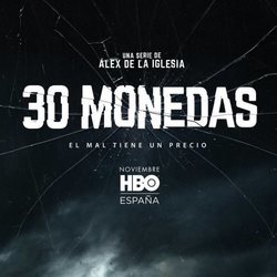 Póster de '30 monedas', serie de Álex de la Iglesia para HBO España