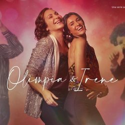 Cartel de Olimpia e Irene en 'FoQ: El reencuentro'