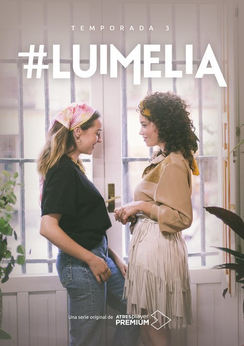 Póster de la tercera temporada de '#Luimelia'