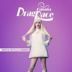 Arantxa Castilla-La Mancha, concursante de 'Drag Race España'