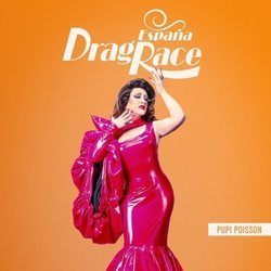 Pupi Poisson, concursante de 'Drag Race España'