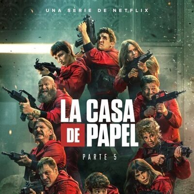 Póster de la quinta parte de 'La Casa de Papel'