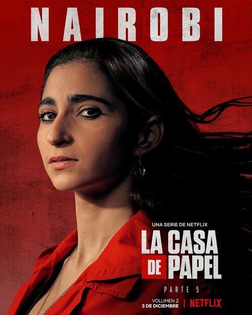 Póster de Nairobi (Alba Flores), en la Parte 5 (volumen 2) de 'La Casa de Papel'