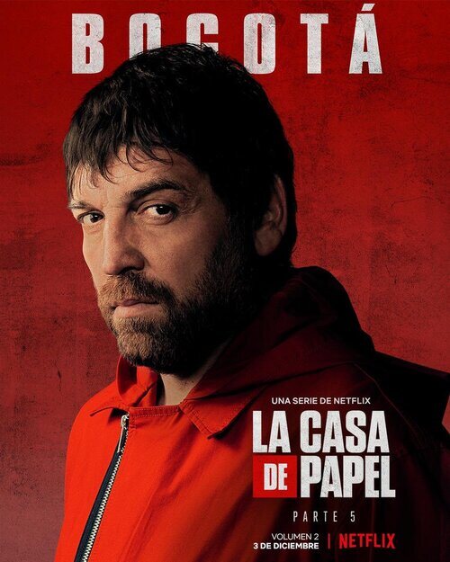 Póster de Bogotá (Hovik Keuchkerian), en la Parte 5 (volumen 2) de 'La Casa de Papel'