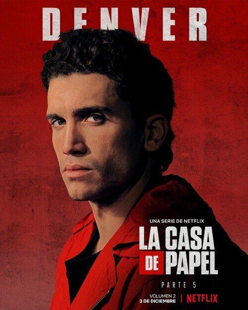 Póster de Denver (Jaime Lorente), en la Parte 5 (volumen 2) de 'La Casa de Papel'