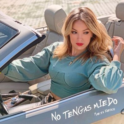 Portada de "No tengas miedo", el single de Marta Riesco