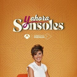 Sonsoles Ónega salta a Antena 3 con 'Y ahora Sonsoles'