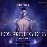 Luis Fernández es Culebra en 'Los Protegidos: ADN'