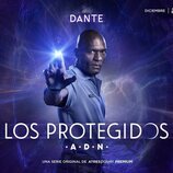 Emilio Buale es Dante en 'Los protegidos: ADN'