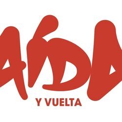 Logotipo de la película 'Aída y vuelta'