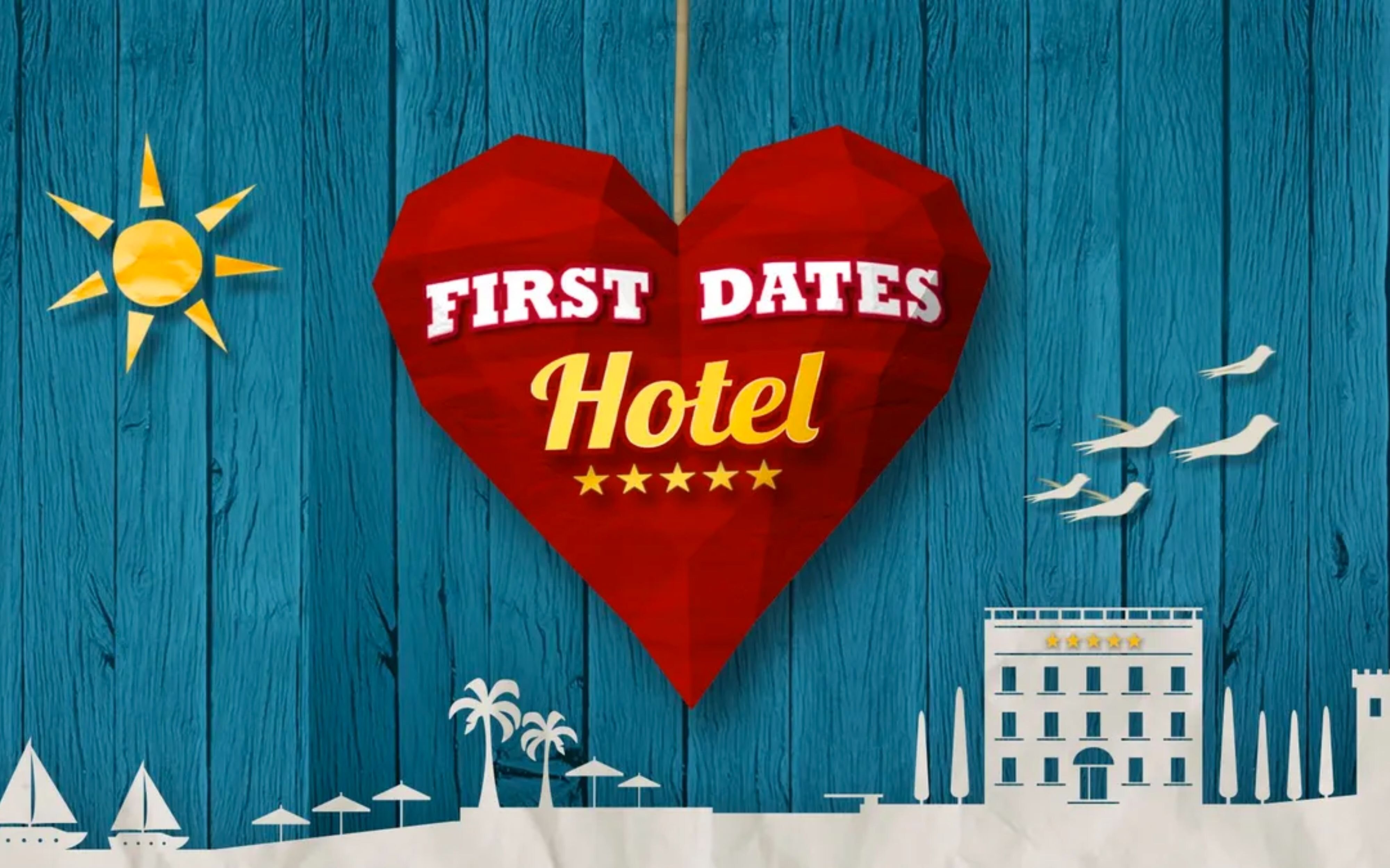 'First Dates Hotel'