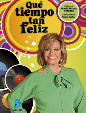 María Teresa campos escribe el prólogo del libro de 'Que tiempo tan feliz'