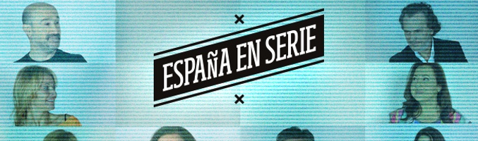 'España en serie'
