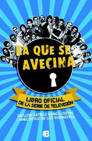 "La que se avecina. El libro oficial"