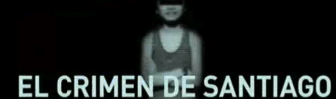 &#39;El crimen de Santiago&#39;