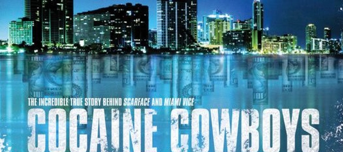 Cartel del documental &#39;Cocaine Cowboys&#39;