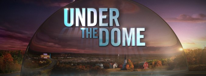 Cartel promocional de 'Under the Dome'
