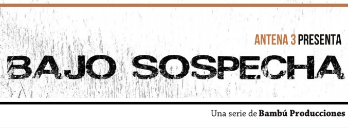 Logo de 'Bajo sospecha'