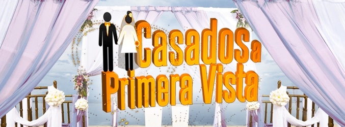 'Casados a primera vista'