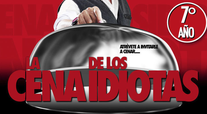 "La cena de los idiotas"