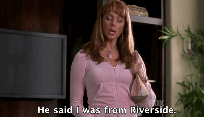 ¡Ha dicho que soy de Riverside!