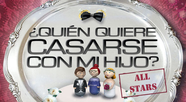 Hipotética edición de '¿Quién quiere casarse con mi hijo All Stars?'
