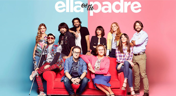 Protagonistas de 'Ella es tu padre'