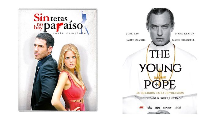'Sin tetas no hay paraíso' y 'The Young Pope'