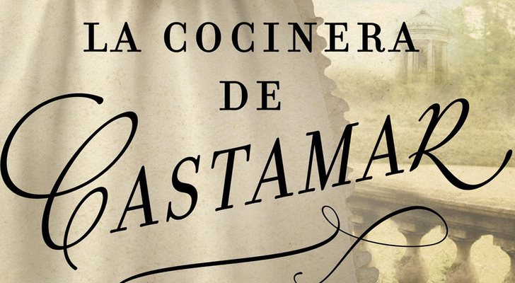 Portada de "La cocinera de Castamar"