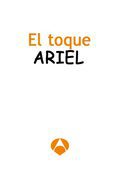 El toque Ariel