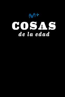 Cosas de la edad
