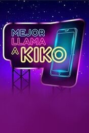 Cartel de Mejor llama a Kiko