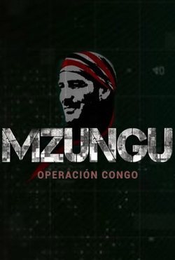Mzungu, Operación Congo