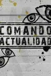 Cartel de Comando actualidad