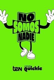 Cartel de No somos nadie