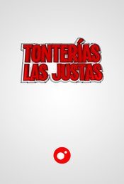 Cartel de Tonterías las justas