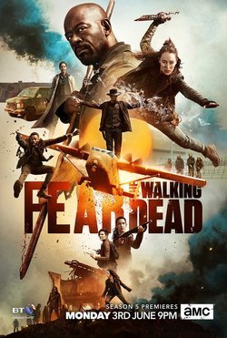 Temporada 5 Fear The Walking Dead